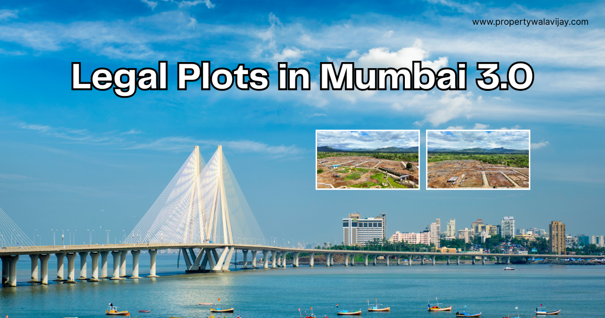 legal plots in mumbai 3.0