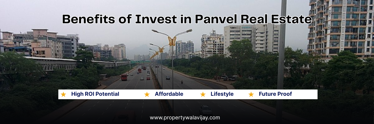 benefits of invest in panvel real estate