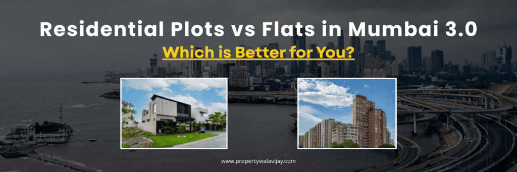 Exclusive Residential Plots in Mumbai 3.0 for Serious Investors